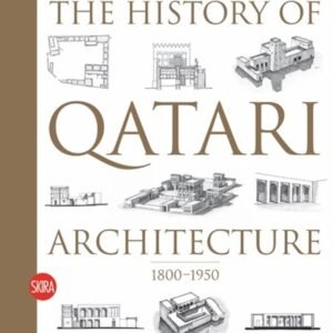 The History of Qatari Architecture (1800-1950)